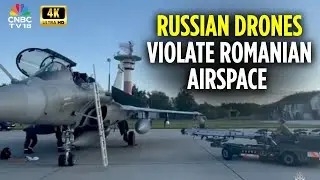 Russian Drones Violate Romanian Airspace | 4K Ultra HD | N18G | CNBC TV18