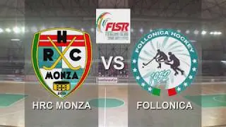 Highlights TeamServiceCar HRC Monza - Follonica Hockey 7-6