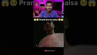 prank Ho To Aisa 🥺😱#prank #comedy #reaction #reactionvideo