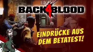 BACK 4 BLOOD - Eindr&uuml;cke aus der Betaphase! - Koop Gameplay Deutsch, German