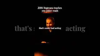 How to READ Poker Players (2006 Negreanu Clip)