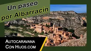✅ Albarracín en Autocaravana - Un vídeo imprescindible