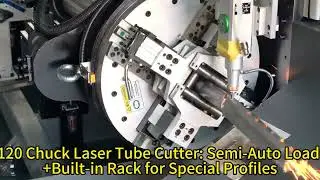 120 Chuck Laser Tube Cutter with Semi-Auto Feeding & Integrated Receiver WhatsApp：+8619954173300