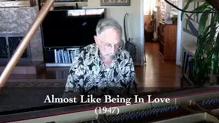 Almost Like Being In Love - Frederick Loewe (1947)