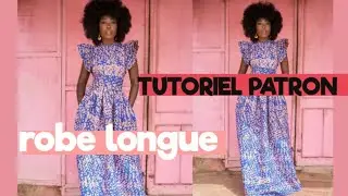 ROBE MAXI AVEC FANTAISIE FACILE   DÉTAILLÉ // ROBE MAXI EN WAX . le monde de clealys.