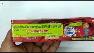 Kidodent Toothpaste | kidodent Dental Gel Uses | Sodium Monofluorophosphate Usp 0.38% Gel Uses Hindi