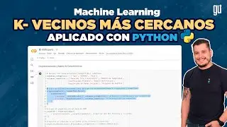 Machine Learning K-Vecinos Más Cercanos Aplicado con Python