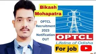OPTCL Recruitment 2023 | OPTCL Recruitment 2023 Notification out