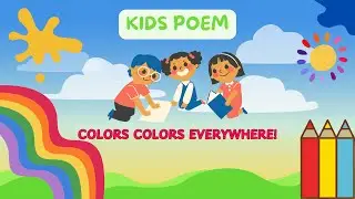 Colors Discovery Poem For Kids | English Preschool Education #colorsforkids #kidslearning #kidspoems