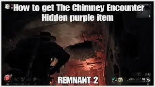 Remnant 2 How to get The Chimney purple item Downward Spiral Amulet