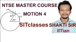NTSE MASTER CLASS 4 |  MOTION LECTURE 4