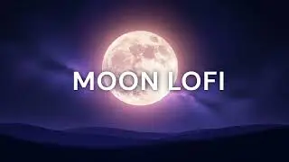 #Moon #Lofi | Creative Visualization 🌙 | Lofi for Imagining & Manifesting