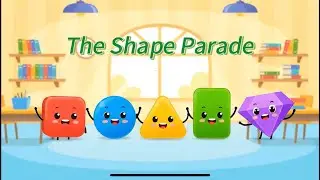 The Shape Parade | Nursery Rhyme & Learning Song for Children