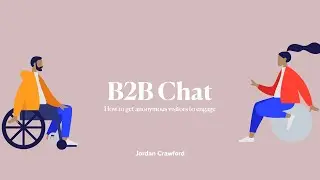 How to do B2B Chatbots Right