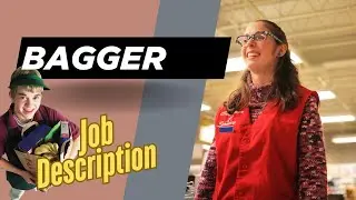 Job description of Bagger - Roles, Responsibilities & Skills