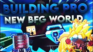 BUILDING THE MOST EXPENSIVE PRO BFG WORLD IN GROWTOPIA WITH 4BGL