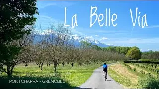 La Belle Via de Pontcharra a Grenoble