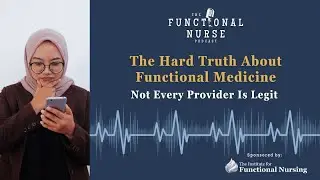 The Hard Truth About Functional Medicine: Not Every Provider Is Legit