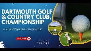 Dartmouth Championship Hole 13 &ndash; Navigate the Slope and Shape Your Shot
