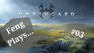Feng Plays... Northgard (Beta v0.1.4033) - 03 Normal 1/3