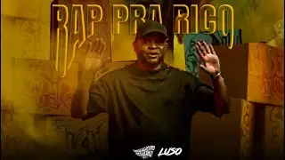 LUSO - Rap Pra Rico ( Prod. Mayika )
