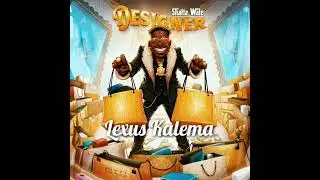 Shatta Wale ft Lexus Kalema-Designer (Official Audio).