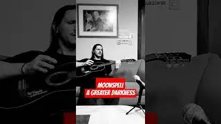 A GREATER DARKNESS, Moonspell (slow) #guitarplaying #guitarplay #moonspell #music