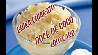 Doce de Coco Low Carb