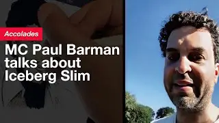 MC Paul Barman on Iceberg Slim: A Short Interview on the Pioneering Author