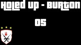 GTA Online Missions - BLIH - Holed Up - Burton