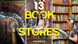 Visit 13 book stores across Anaheim, California with me!