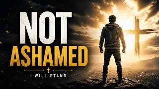 Not Ashamed – A Song of Unwavering Allegiance