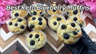 Best Keto Blueberry Muffins | Low Carb Muffins | Sugar-Free, Gluten-Free, Healthy Dessert 