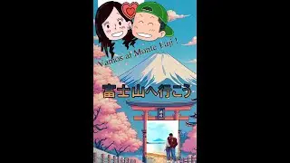 K&C VISITANDO MONTE FUJI 🇯🇵🗻 2024