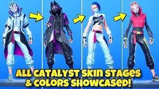 NEW CATALYST SKIN STAGES & COLORS SHOWCASED! Fortnite BR (ALL CATALYST SKIN STYLES) SEASON 10