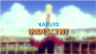 Naruto Tribute AMV - Iridescent