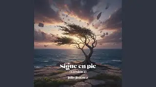 Sigue en pie (Special Version)