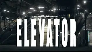 CHILLEZ x LAST311 - ELEVATOR [OFFIZIELLES MUSIKVIDEO]