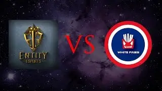 Entity Esports vs White Fries Gaming - Kiev Majors Open Qualifiers