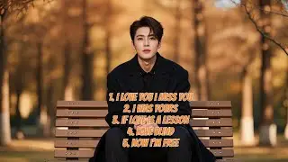 I Love You, I Miss You 💕 Beautiful & Emotional Love Songs 2026
