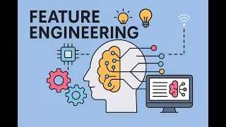 Feature Engineering - Machine Learning