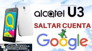 Alcatel U3 Quitar Cuenta Google Pixi 4 4034G Sin PC Fácil Y Rápido
