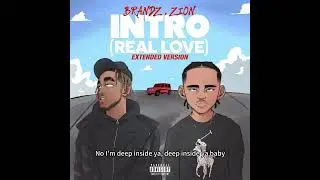 Brandz/Zion - Intro (Extended version)