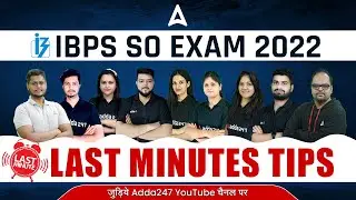 IBPS SO Prelims 2022 | Last Minute Tips for IBPS SO | Adda247 Regulatory Bodies