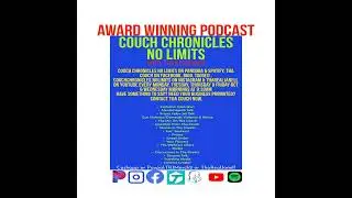Prison Jail Felon Talk today & tomorrow-Couch Chronicles No Limits