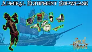 Admiral Equipment Showcase - Sea of Thieves Cosmetics