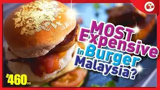 RM460 burger, probably the most expensive burger in Malaysia?? #YKrecipe 63