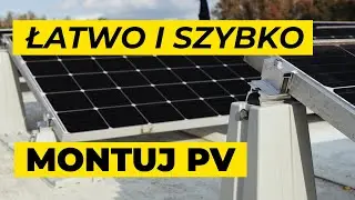 SZYBKI, PROSTY i UNIWERSALNY system montażowy do paneli fotowoltaicznych