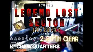 2-3 Min Clears on This Arc Legend Lost Sector Today! | Destiny 2 [7/07/22]