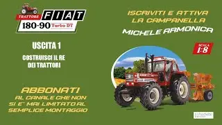 Costruisci il Re dei trattori: FIAT 180- 90 Turbo DT. Prima uscita in scala 1:8 edizione Hachette.
